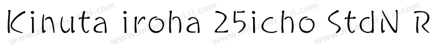 Kinuta iroha 25icho StdN R字体转换
